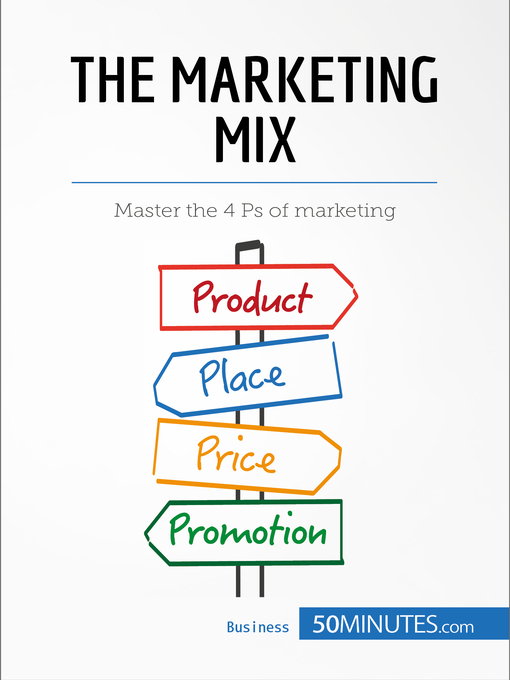 Title details for The Marketing Mix by 50minutes - Available
